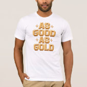Mannen even goed als gouden witte T-shirt (Voorkant)