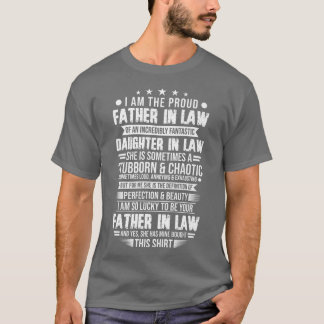 Mannen Fatherinlaw van een rechtsdochter Fatherinl T-shirt