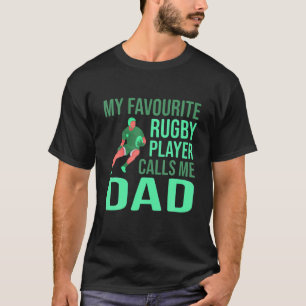 Mannen favoriete Rugby-speler roept me pap Husband T-shirt