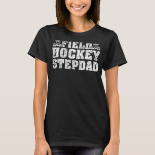 Mannen Field Hockey Sportveld Hockey Stepdad Fat T-shirt