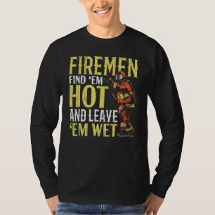 Mannen Firemen vinden ze warm en laten ze nat Fire T-shirt