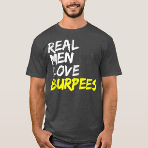 Mannen fitness Gezegde Ontwerp Mannen Echte Mannen T-shirt