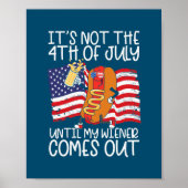 Mannen Funny 4 juli Hot Dog Wiener komt uit Poster (Voorkant)