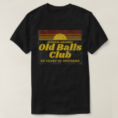 Mannen Funny 50th Birthday Old Balls Club 50 jaar  T-shirt (Design voorkant)