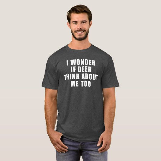 Mannen Funny and Hilarious Deer Hunting Shirt (Voorkant volledig)