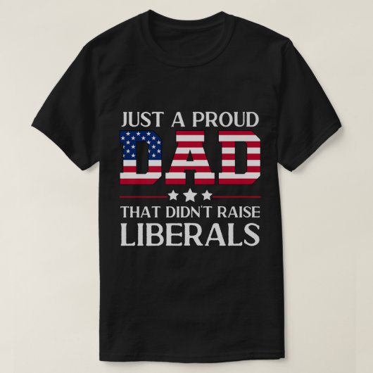 Mannen Funny Anti-Liberal Republican Dad geeft VS  T-shirt (Design voorkant)