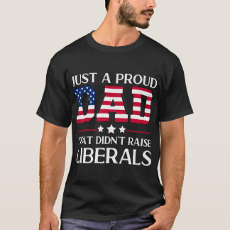 Mannen Funny Anti-Liberal Republican Dad geeft VS  T-shirt