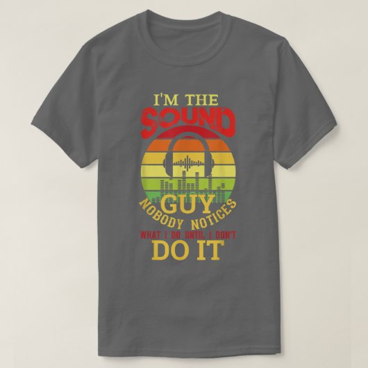 Mannen Funny Audio Engineer Sound Technicus Guy Fu T-shirt (Design voorkant)