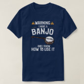 Mannen Funny Banjo Player Gift Warning I T-shirt (Design voorkant)