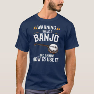Mannen Funny Banjo Player Gift Warning I T-shirt