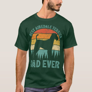 Mannen Funny Best Airedale Terrier Dad ooit T-shirt