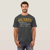 Mannen Funny BUMPA-definitie Veldcadeau dag T-shirt (Voorkant volledig)