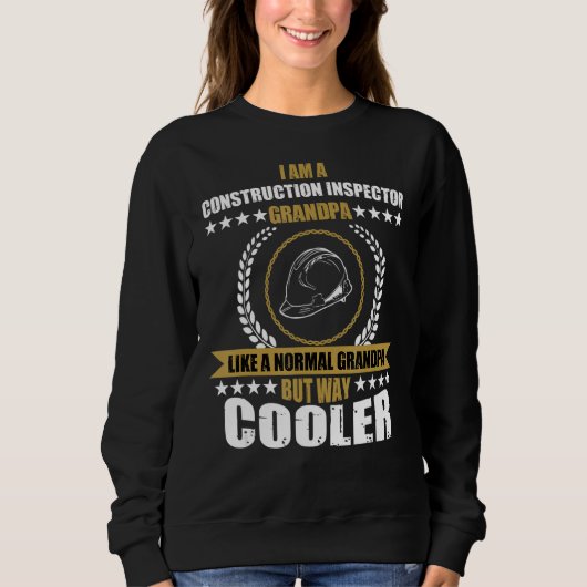 Mannen Funny Construction Inspector Grandpa Gezegd Trui (Voorkant)