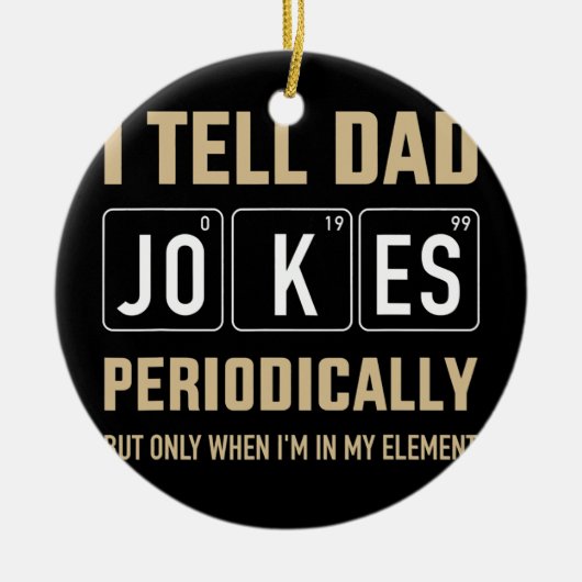 Mannen Funny dad maakt regelmatig grapjes over het Keramisch Ornament (Voorkant)
