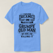 Mannen Funny Grumpy Old Man T-shirt (Design voorkant)
