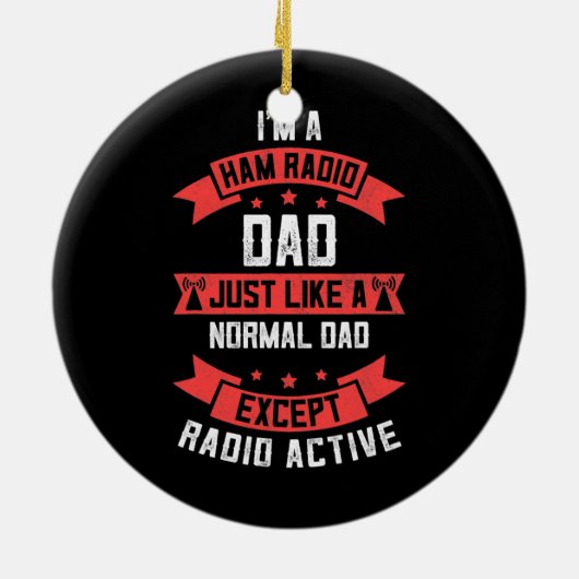 Mannen Funny Ham Radio Pap Fathers Day Radio Keramisch Ornament (Achterkant)
