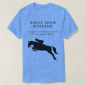 Mannen Funny Horse Show Husband voor Hunter Jumper T-shirt (Design voorkant)