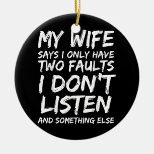 Mannen Funny Husband Gift van Wife Husbands Don't Keramisch Ornament