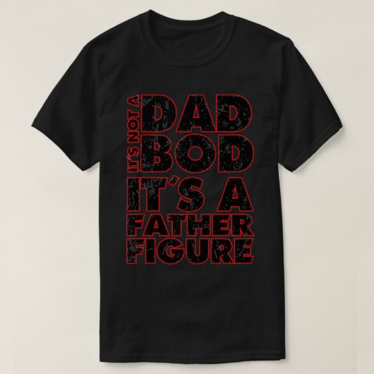 Mannen Funny is geen vader, maar vader D T-shirt (Design voorkant)