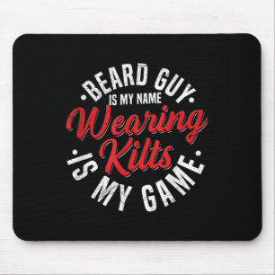 Mannen Funny Kilt Scotland Pride Quote voor een Ki Muismat