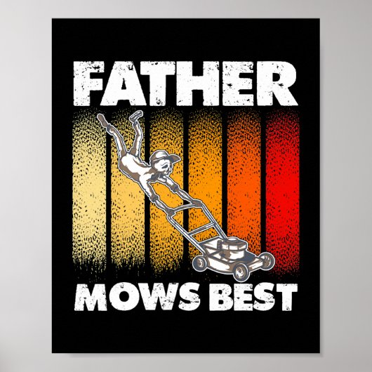 Mannen Funny Lawn Mowing Lover for Dad Father Mows Poster (Voorkant)
