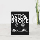 Mannen Funny LD Head en Broke Shirt Hair Loss Guy Kaart (Voorkant)