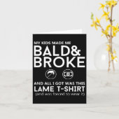 Mannen Funny LD Head en Broke Shirt Hair Loss Guy Kaart (Gele Bloem)