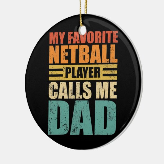 Mannen Funny Mijn Netball Player noemt me Pap Netb Keramisch Ornament (Links)