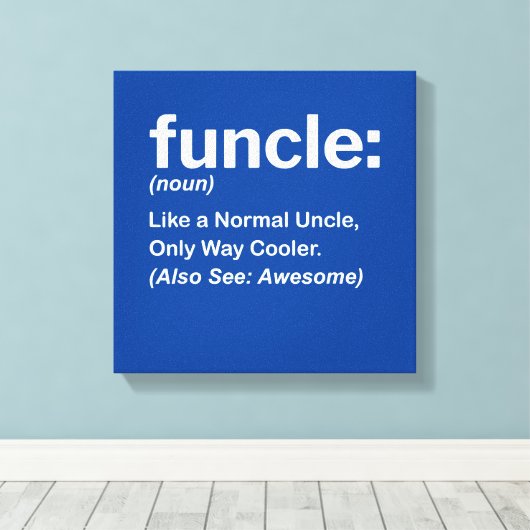 Mannen Funny oom Shirt Mannen Funding Definition G Canvas Afdruk (Insitu (Houten vloer))
