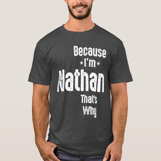 Mannen Funny Persoonlijke naam Nathan T-shirt (Voorkant)