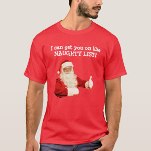 Mannen Funny Santa Naughty List kerstShirt T-shirt