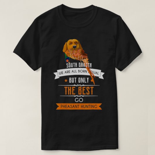 Mannen Funny South Dakota Pheasant Hunting Bird Hu T-shirt (Design voorkant)
