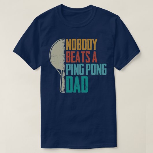 Mannen Funny Table Tennis Lover Graphic voor Dads T-shirt (Design voorkant)