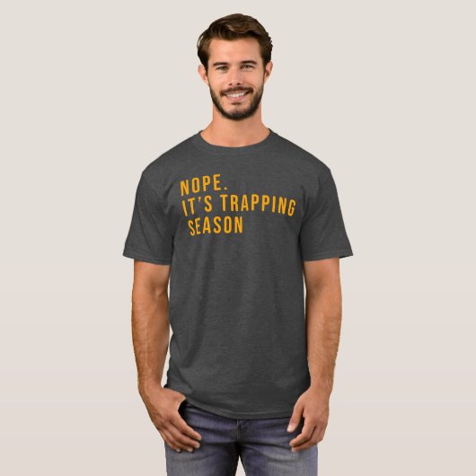 Mannen Funny Trapping Shirt Gift for Trappers (Voorkant volledig)