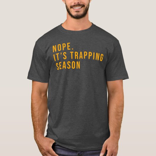 Mannen Funny Trapping Shirt Gift for Trappers (Voorkant)