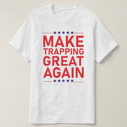 Mannen Funny Trapping Shirt Gift for Trappers (Design voorkant)