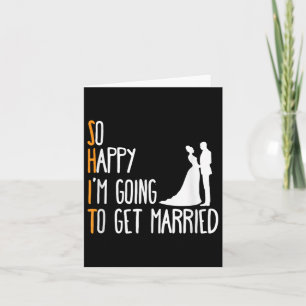 Mannen Funny Wedding Sarcastic Groom Bride Engagem Kaart