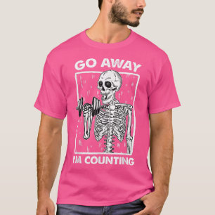 Mannen gaan weg... ik tel Funny Weight Lifting Lov T-shirt