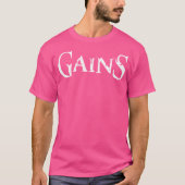 Mannen Gains Gym Fitness Workout Bodybuilding Moti T-shirt (Voorkant)