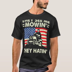 Mannen gazon maaien Shirten ze zien me maaien ze h T-shirt