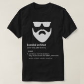 Mannen gebogen architect Shirt Funny Beard Joke Ar (Design voorkant)