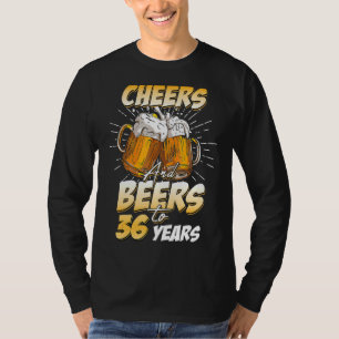Mannen gejuich en biertjes tot 36 jaar oud 36e geb t-shirt