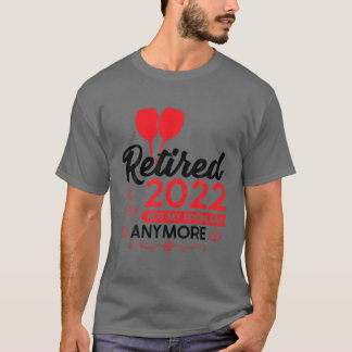 Mannen Gepensioneerd 2022 Niet meer mijn probleem T-shirt