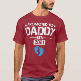 Mannen Gepromoveerd tot Daddy Boy 2021 Binnenkort  T-shirt