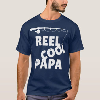 Mannen Gevist Reel Cool Papa Vaders Dag T-shirt