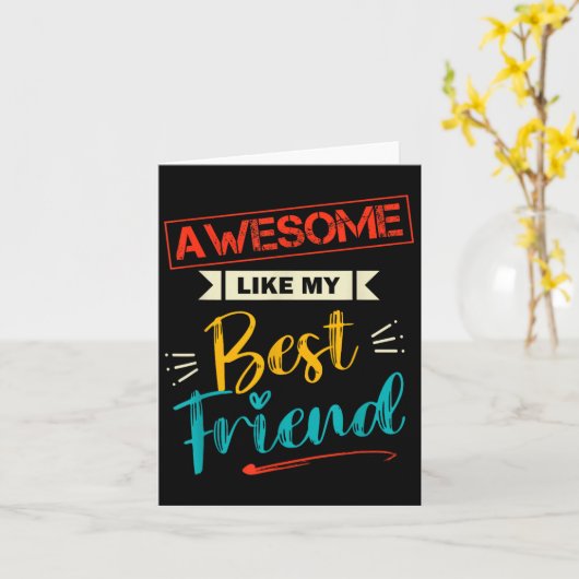 Mannen Geweldige als mijn beste vriend Funny Frien Kaart (Gele Bloem)