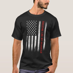 Mannen Geweldige als mijn dochter Amerikaanse vade T-shirt