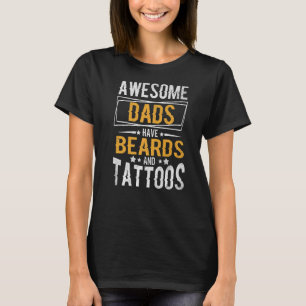 Mannen Geweldige Dads hebben paden en Tattoos T-shirt