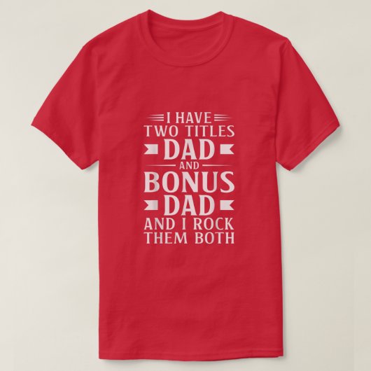 Mannen Geweldige Stepdad Gift Bonus Pap Fathers Da T-shirt (Design voorkant)