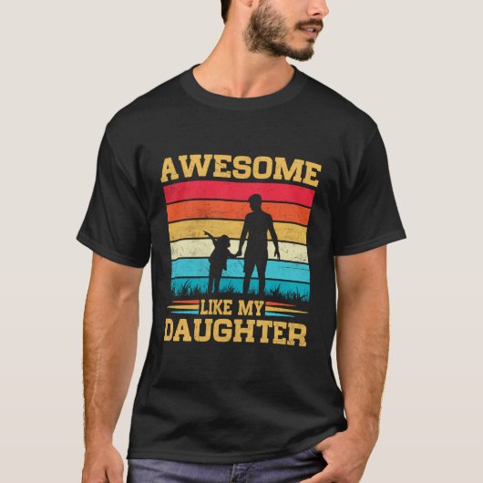 Mannen Geweldige zoals mijn dochter Funny Fathers T-shirt (Voorkant)